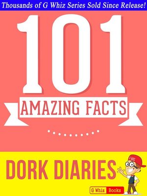 cover image of Dork Diaries--101 Amazing Facts You Didn't Know